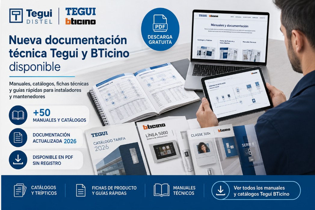 Nuevos manuales técnicos y catálogos Tegui BTicino disponibles para descarga
