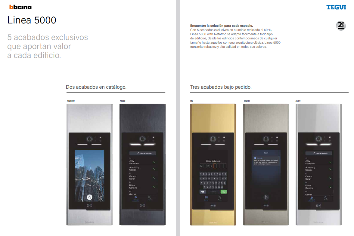 Linea 5000 BTicino - 5 acabados exclusivos: Aluminio, Níquel, Oro, Titanio y Acero